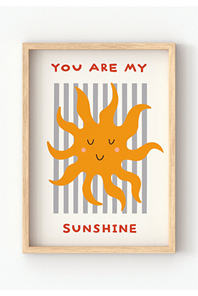 MIOVI WORKS You Are My Sunshine | Çerçeveli Modern Minimal Çocuk Odası Poster...