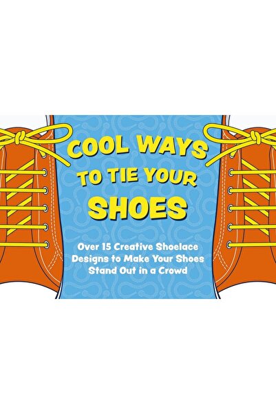 Book Boss طرق رائعة لربط حذائك: أكثر من 15 تصميمًا مبتكرًا لأربطة الأحذية لتج...