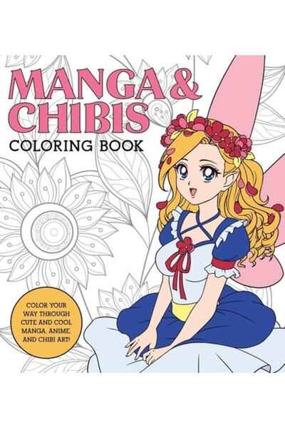 Book Boss Manga & Chibis Coloring Book: Color Your Way Through Cute And Cool ...