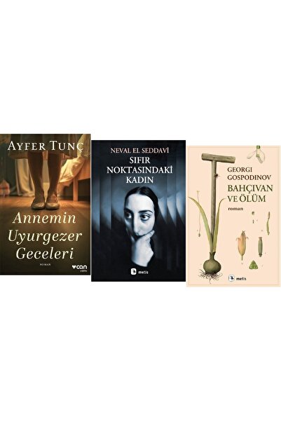 Can Yayınları Annemin Uyurgezer Geceleri + Sıfır Noktasındaki Kadın + Bahçıva...