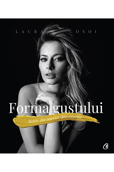 Editura Curtea Veche Το Σχήμα της Γεύσης, συγγραφέας Λόρα Κοσόι