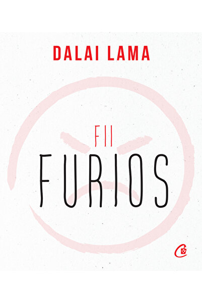 Editura Curtea Veche «Να θυμώνεις», συγγραφέας Δαλάι Λάμα