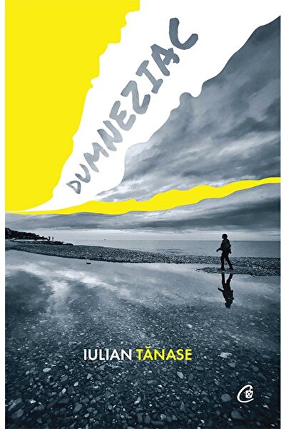 Editura Curtea Veche Dumneziac, autor Iulian Tănase