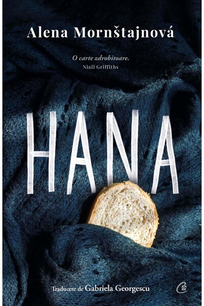 Editura Curtea Veche Hana, autor Alena Mornštajnová