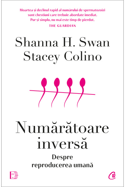 Editura Curtea Veche Numărătoare inversă, autor Shanna H. Swan,Stacey Colino