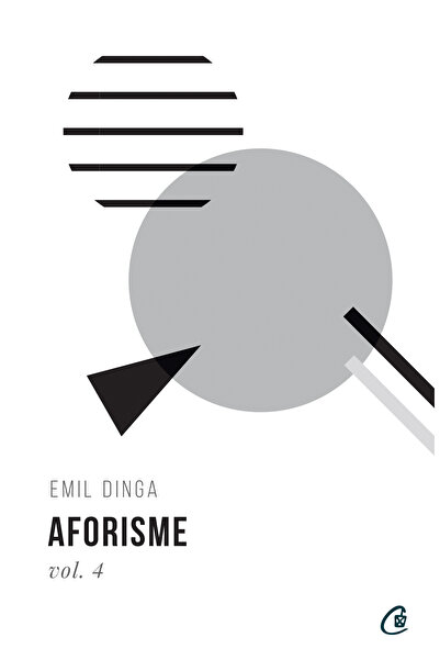 Editura Curtea Veche Αφορισμοί τόμ. 4, συγγραφέας Emil Dinga