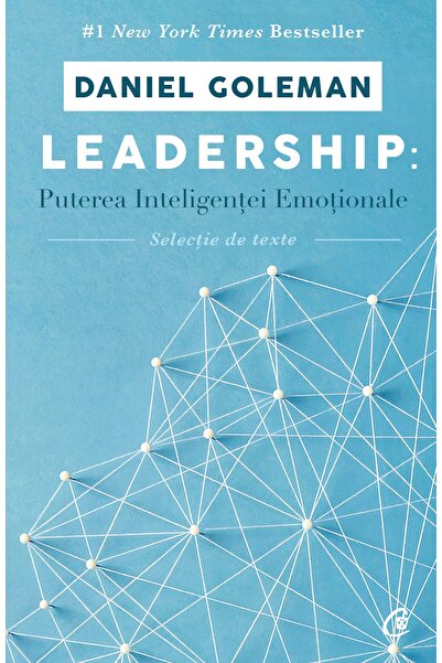 Editura Curtea Veche Лидерство: Силата на емоционалната интелигентност, автор...