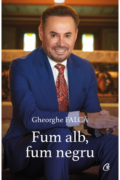 Editura Curtea Veche Fum alb, fum negru, autor Gheorghe Falcă