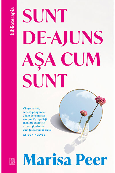 Editura Curtea Veche Sunt de-ajuns așa cum sunt, autor Marisa Peer