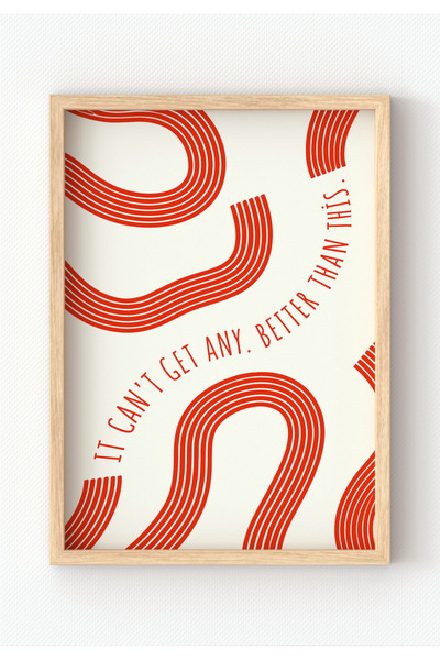 MIOVI WORKS It Can’t Get Any Better | Çerçeveli Modern Minimal Tipografik Duv...