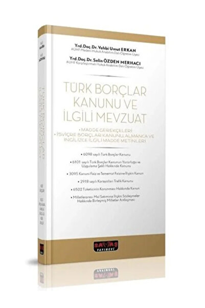 Savaş Yayınevi Türk Borçlar Kanunu ve İlgili Mevzuat - Vehbi Umut Erkan