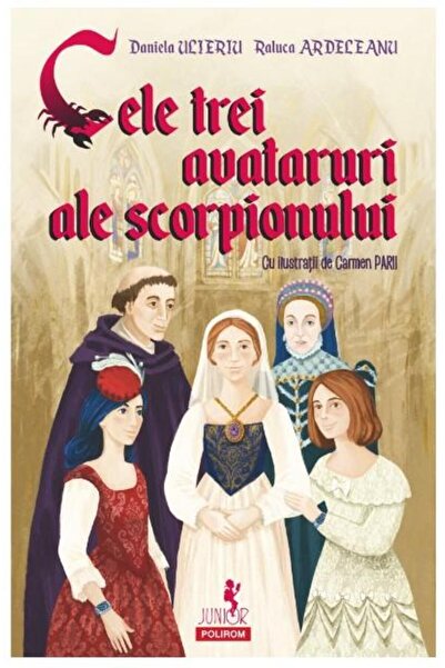 Editura Polirom The three avatars of the scorpion, Daniela Ulie