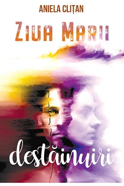 Editura Revistei Timpul The day of the great revelation, Aniela Clitan