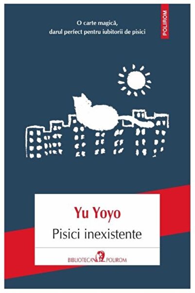 Editura Polirom Non-existent cats. Study on the fluidity of cats