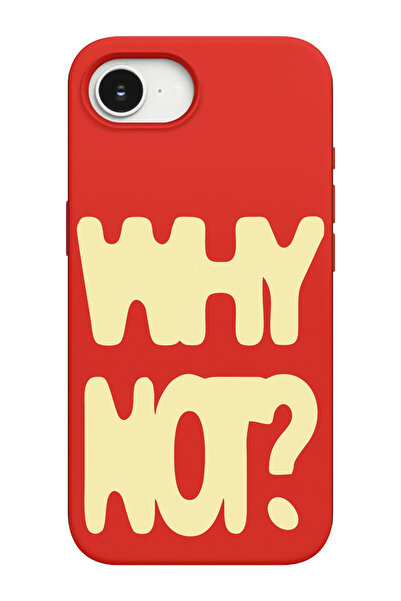 shoptocase iPhone 16E Uyumlu Why Not ? Desenli İçi Süet Lansman Telefon Kılıfı