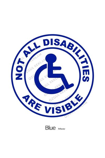 ÖZGÜL REKLAM All Disabilities Are Not Visible Sticker Car Sticker / Motor Sti...