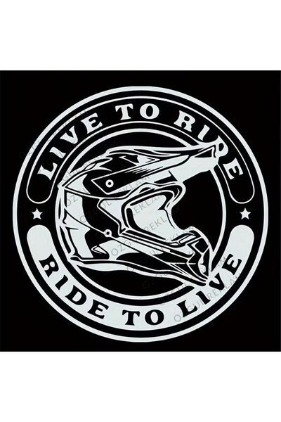 ÖZGÜL REKLAM Ride to Live, Live to Ride Motor Sticker Helmet Sticker
