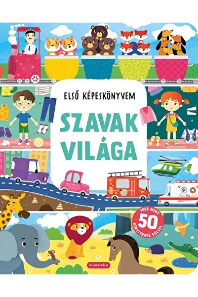 Mimorello Szavak világa – Első képeskönyvem -