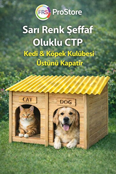 Frs SOKAK HAYVANLARI KULÜBE ÇATI&KAPLAMA 100*90 SARI ŞEFFAF OLUKLU CTP