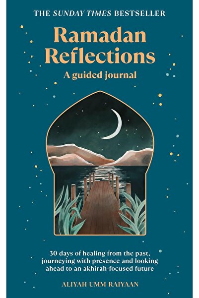 Rider & Co Ramadan Reflections: 30 days of healing from the past, journeying ...