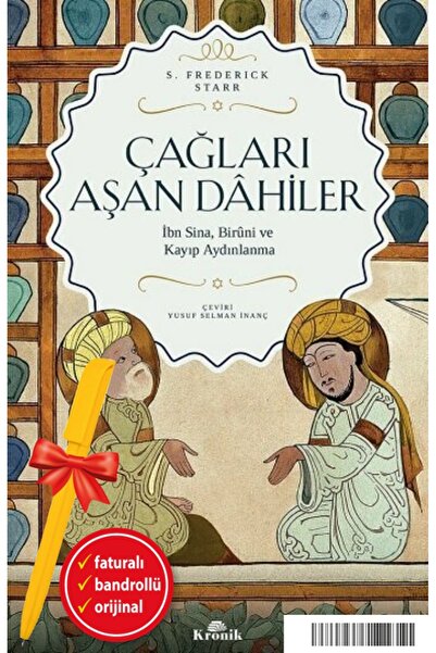 Kronik Kitap Alfa Kalem Çağları Aşan Dahiler (S. Frederick Starr) YENİ Diğer ...