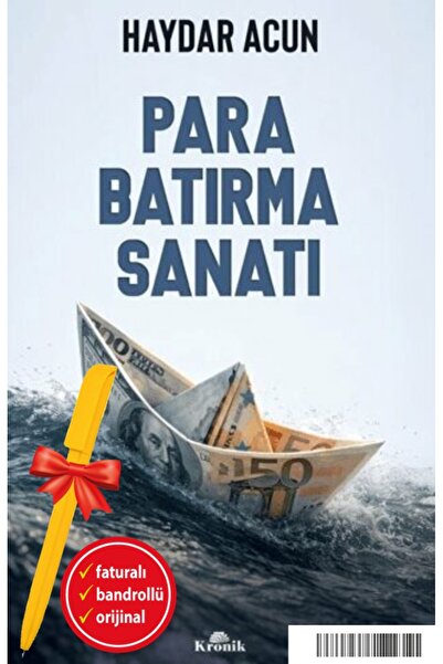 Kronik Kitap Alfa Kalem Para Batırma Sanatı (Haydar Acun) YENİ İş Dünyası Kitap