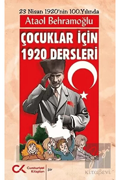 Cumhuriyet Kitapları Çocuklar için 1920 Dersleri (Koruma Poşetli)