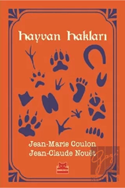 Kırmızı Kedi Yayınları Hayvan Hakları - Jean-marie Coulon -