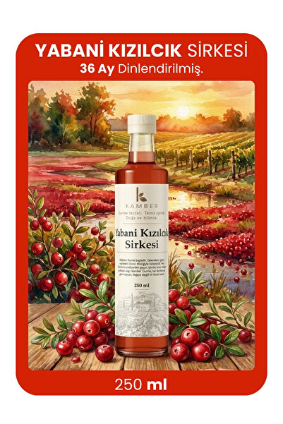 KAMBER SİRKE Yabani Kızılcık (KİREN) Sirkesi - Ev Yapımı 250 ml (36 AY FERMEN...