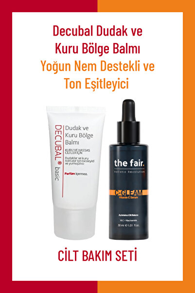 the fair. C Vitamini Ton Eşitliği Parlaklık Cilt Serumu ve Decubal Dudak ve K...