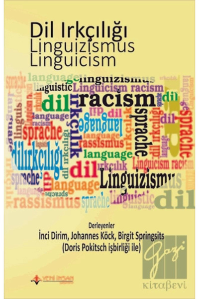 Yeni İnsan Yayınevi Dil Irkçılığı - Linguizismus - Linguicism