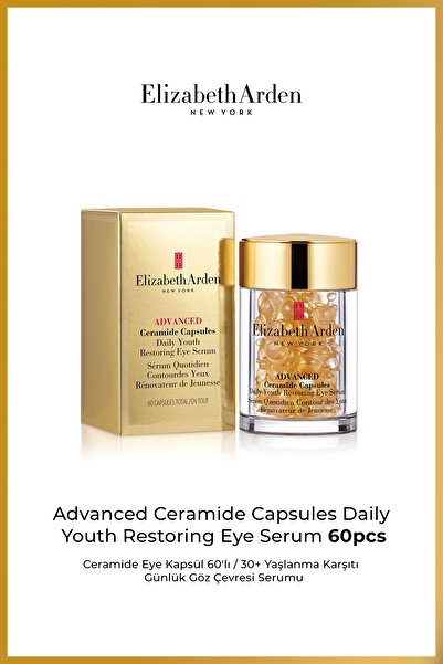 Elizabeth Arden ADVANCED CERAMIDE CAPSULES DAILY YOUTH RESTORING EYE SERUM 60pcs