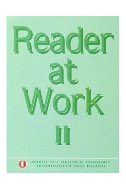 ODTÜ Yayıncılık Odtü Reader at Work Ii (Second Book)