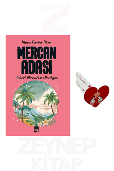 Ema Kitap Mercan Adası (Klasik Eserler Dizisi) Kalp Ayraç Hediye