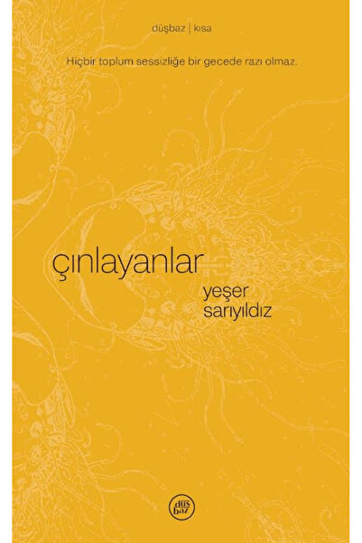 düşbaz kitaplar Çınlayanlar / Yeşer Sarıyıldız / / 9786257425759