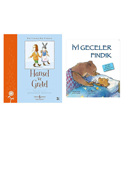 TÜRKİYE İŞ BANKASI KÜLTÜR YAYINLARI Hansel ve Gretel: Bir Varmış Bir Yokmuş +...