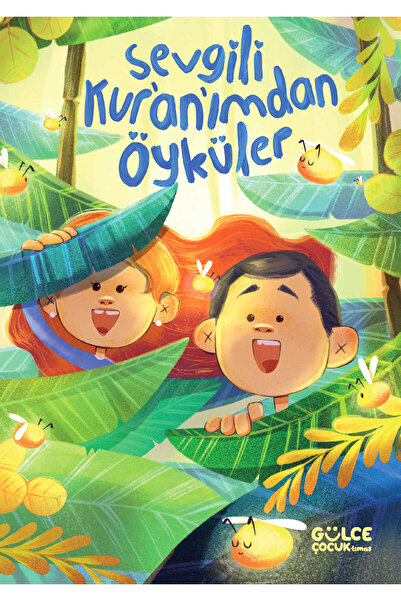 Gülce Kitap Sevgili Kuranımdan Öyküler (Fileksi Cilt)