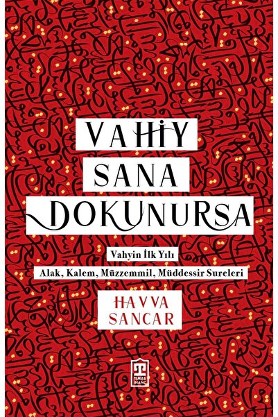 Timaş Yayınları Vahiy Sana Dokunursa