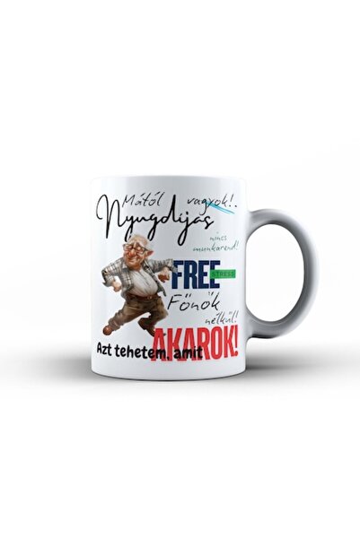 GIFTS4ALL Cană pensionare – mesaj „Mától nyugdíjas vagyok!” (maghiara) – cera...