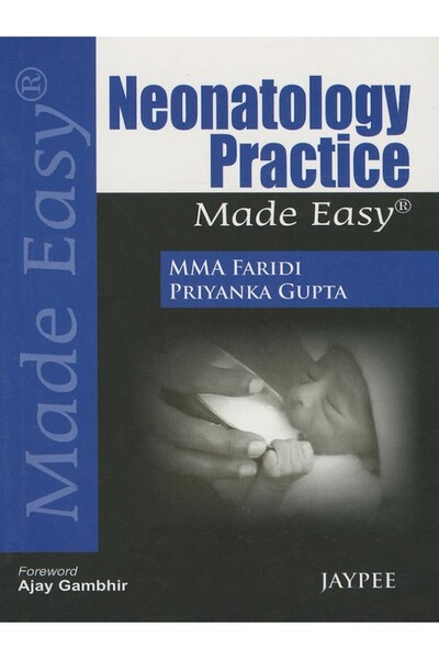 Jaypee Brothers Medical Publishers Neonatology Practice Made Easy