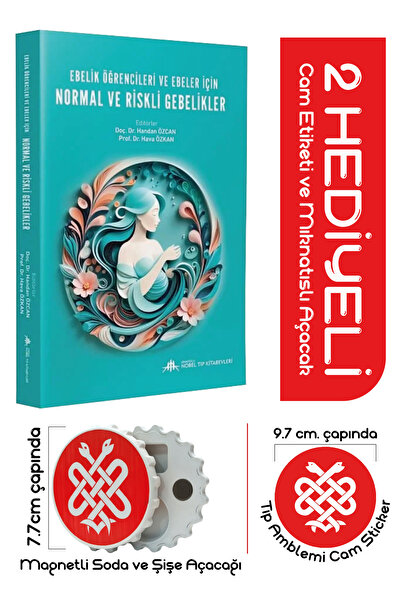 Nobel Tıp Kitabevleri Ebelik Öğrencileri ve Ebeler için Normal ve Riskli Gebe...