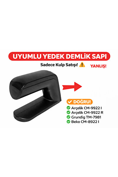 ÖZ BEYAZ EŞYA _ARÇELİK_ CM-9922 I Çay Makinesi Demlik Sapı Kulp Sap Üst Parça...