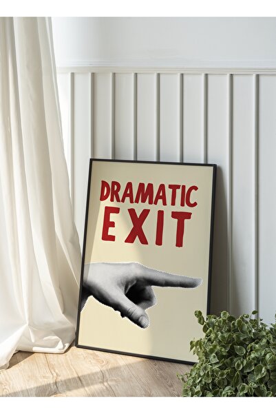913art Dramatic Exit Ahşap Siyah Çerçeveli Poster