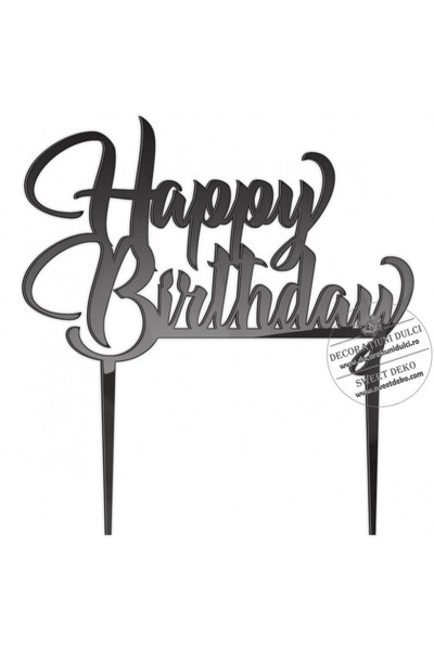 Decoratiuni Dulci Topper happy birthday, plexi - Negru