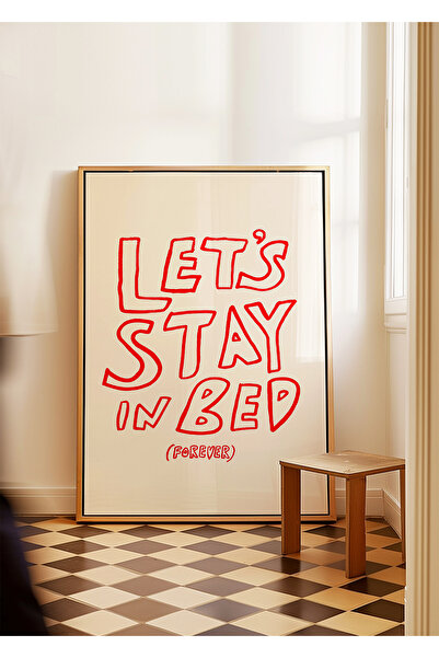 ARTHOUSECOLLECTIVE Să rămânem mereu în pat - Colecția Tipografiy - Poster făr...