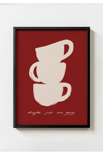 MIOVI WORKS One More Cup | Siyah Çerçeveli Modern Minimal Coffee Mutfak Duvar...