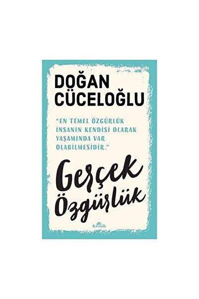 Kronik Kitap Gerçek Özgürlük