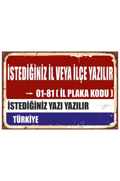 akatshop Kişiye Özel Türkiye İL İLÇE Yön Tabelası Görünümlü Retro Tablo 26x16...