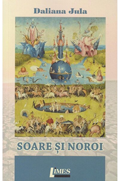 Editura Limes Soare si noroi, Daliana Jula