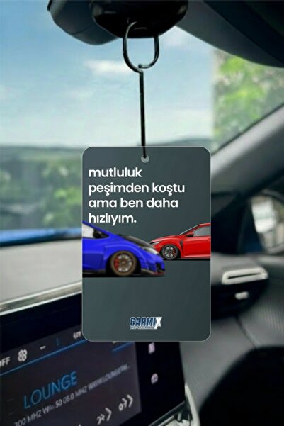 PROMOSYONİK Mutluluk Peşimden Koştu Ama Ben Daha Hızlıyım Tasarımlı Oto Kokusu